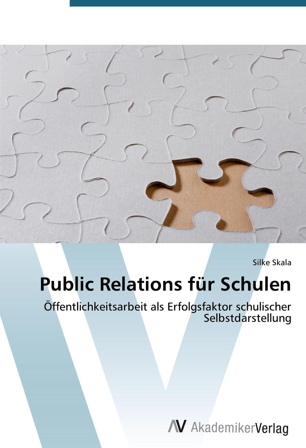Cover: 9783639390186 | Public Relations für Schulen | Silke Skala | Taschenbuch | Paperback