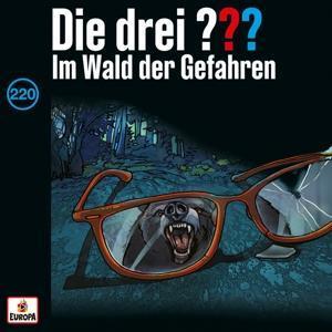 Cover: 196587411121 | Die drei ??? 220: Der Wald der Gefahren | Audio-CD | Europa | Deutsch