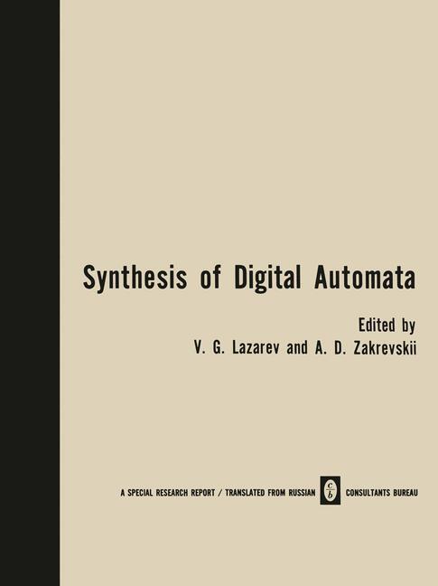 Cover: 9781468490350 | Synthesis of Digital Automata / Problemy Sinteza Tsifrovykh...