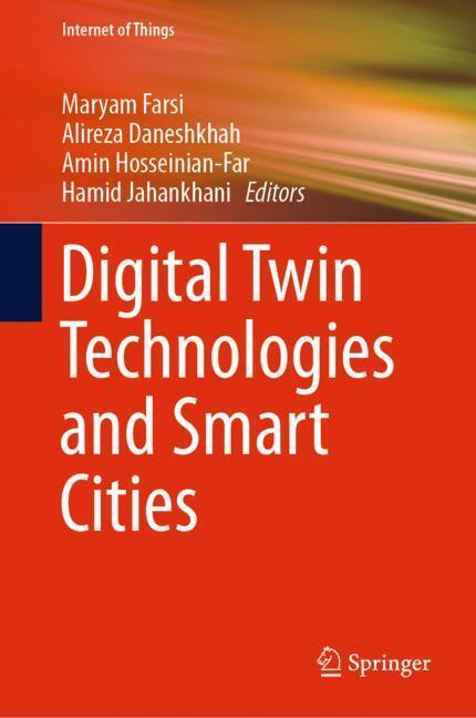 Cover: 9783030187316 | Digital Twin Technologies and Smart Cities | Maryam Farsi (u. a.)