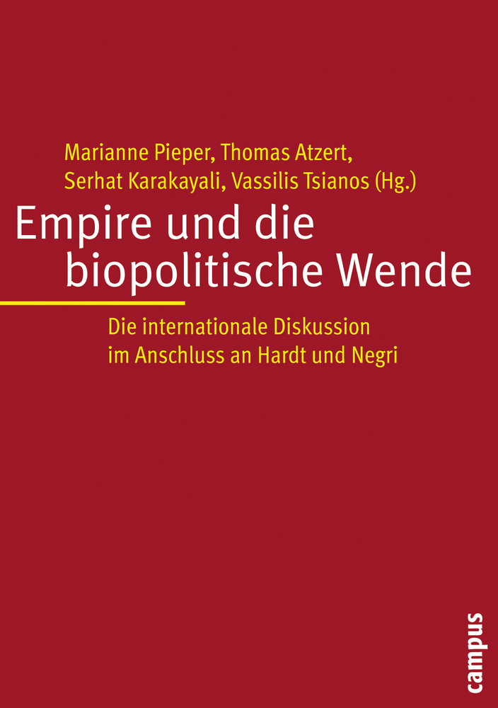 Cover: 9783593375410 | Empire und die biopolitische Wende | Marianne Pieper (u. a.) | Buch