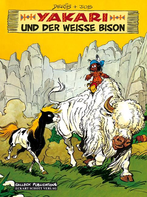 Cover: 9783899082913 | Yakari 02: Y. und der weiße Bison | Dérib (u. a.) | Taschenbuch | 2009