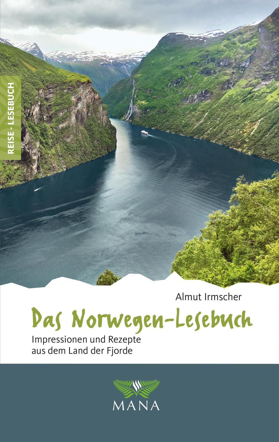 Cover: 9783955031305 | Das Norwegen-Lesebuch | Almut Irmscher | Taschenbuch | Reise-Lesebuch