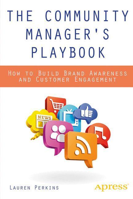 Cover: 9781430249955 | The Community Manager's Playbook | Lauren Perkins | Taschenbuch | 2014