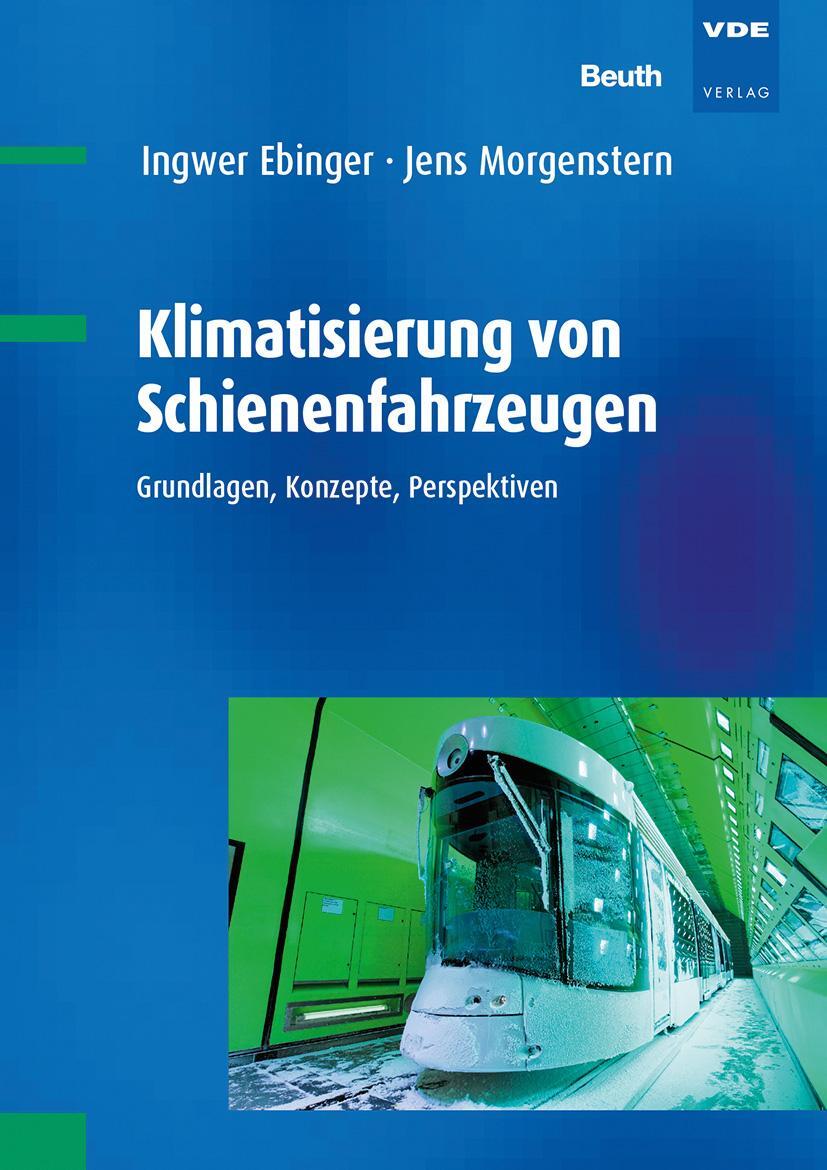 Bild: 9783800740253 | Klimatisierung von Schienenfahrzeugen | Ingwer Ebinger (u. a.) | Buch