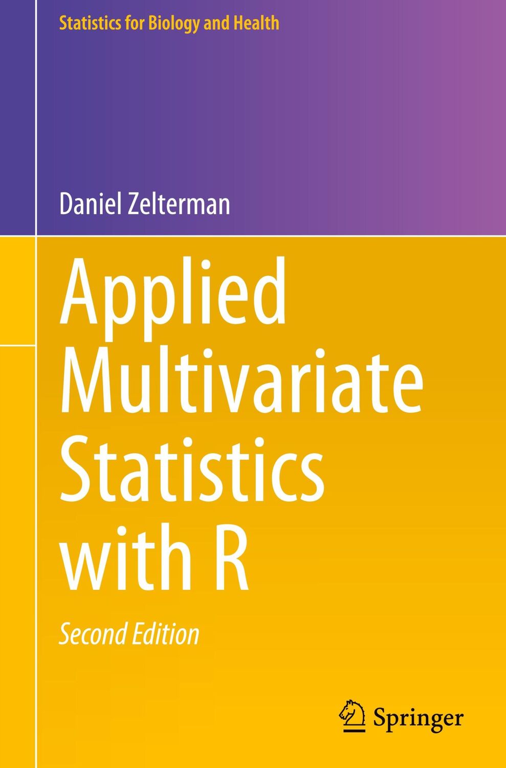 Cover: 9783031130045 | Applied Multivariate Statistics with R | Daniel Zelterman | Buch | xix