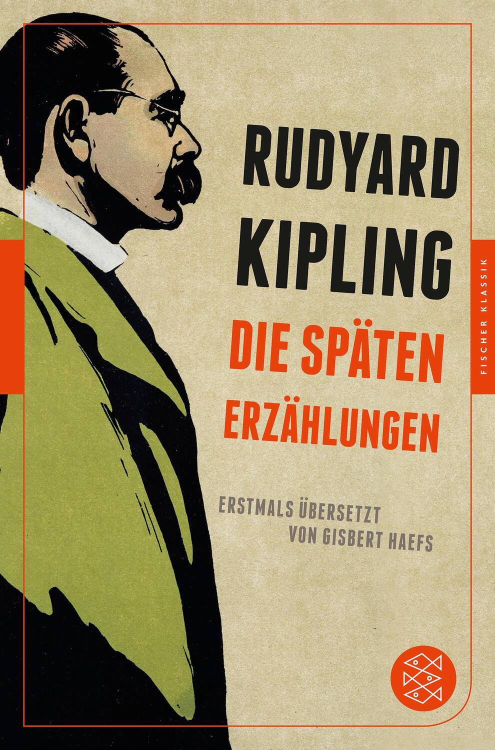 Cover: 9783596950263 | Die späten Erzählungen | Rudyard Kipling | Buch | Deutsch | 2015