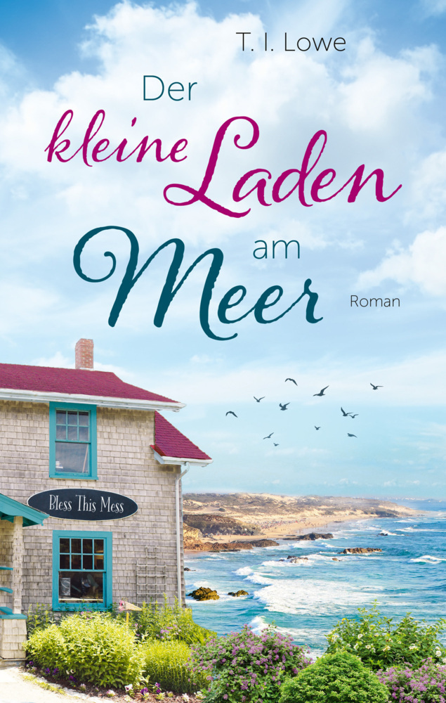 Cover: 9783957348265 | Der kleine Laden am Meer | Roman. | T. I. Lowe | Buch | 352 S. | 2022