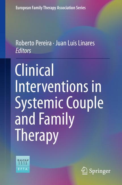 Cover: 9783319785202 | Clinical Interventions in Systemic Couple and Family Therapy | Buch