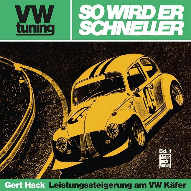 Cover: 9783879431793 | VW tuning - So wird er schneller | Leistungssteigerung am VW Käfer