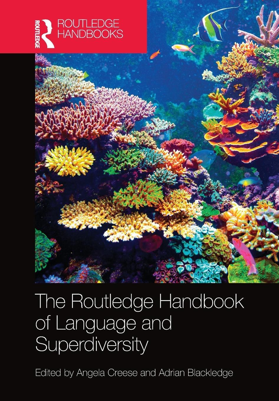 Cover: 9780367783969 | The Routledge Handbook of Language and Superdiversity | Taschenbuch