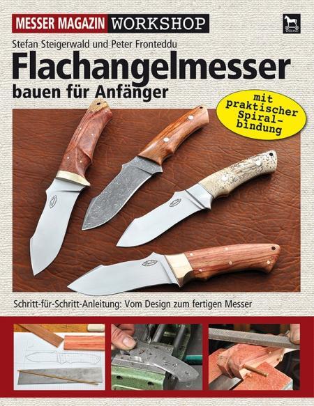 Cover: 9783938711477 | Flachangelmesser bauen für Anfänger | Stefan Steiferwald (u. a.)