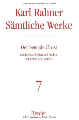 Cover: 9783451237072 | Karl Rahner Sämtliche Werke | Karl Rahner | Buch | 2013