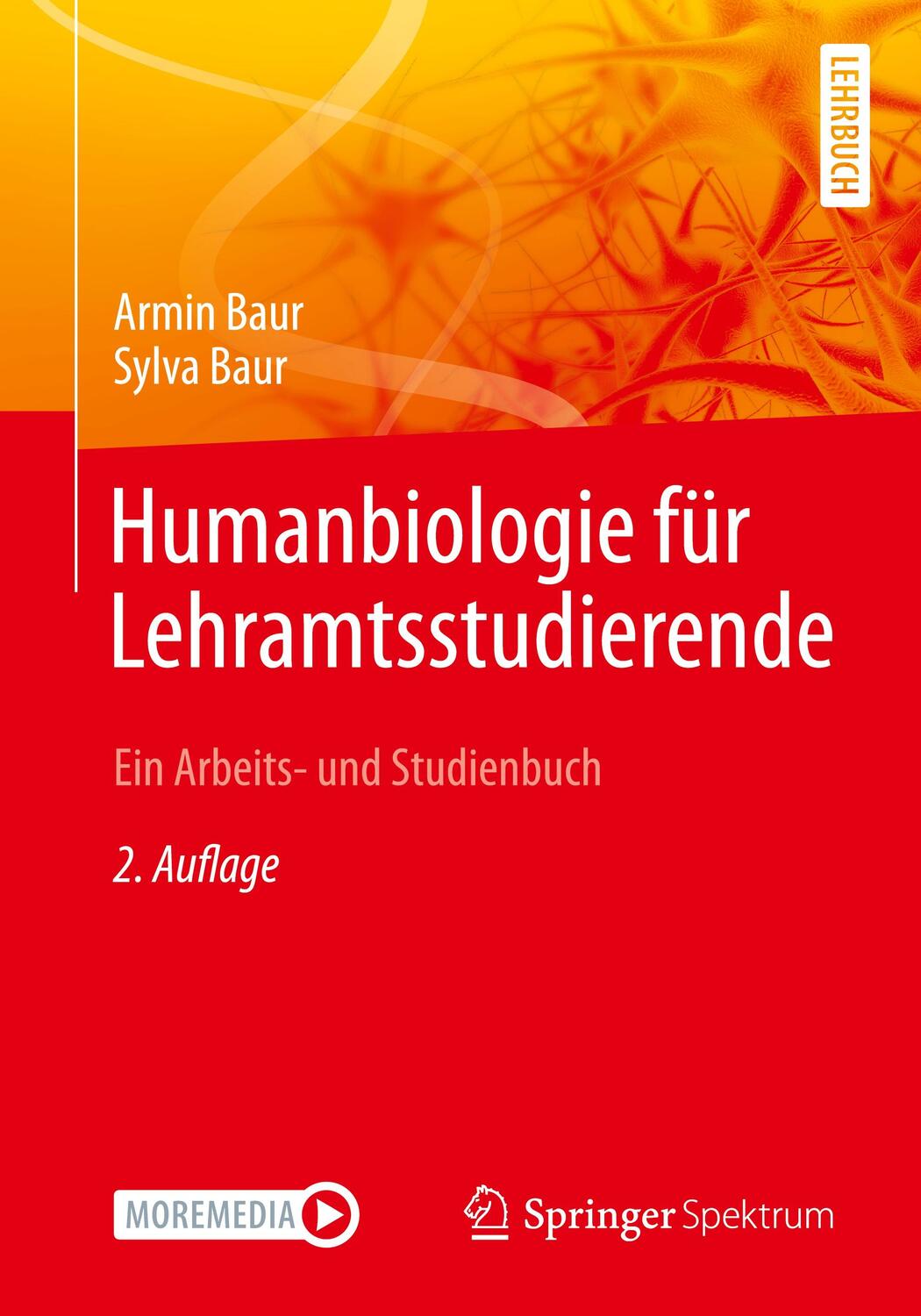 Cover: 9783662646083 | Humanbiologie für Lehramtsstudierende | Ein Arbeits- und Studienbuch