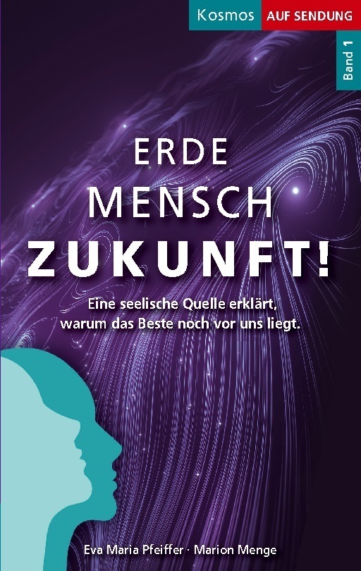 Cover: 9783755749325 | Erde Mensch Zukunft | Eva Maria Pfeiffer (u. a.) | Taschenbuch | 2022