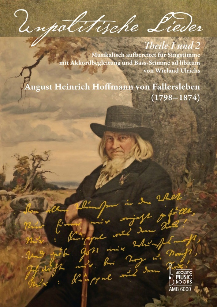 Cover: 9783869476001 | August Heinrich Hoffmann von Fallersleben. Unpolitische Lieder...