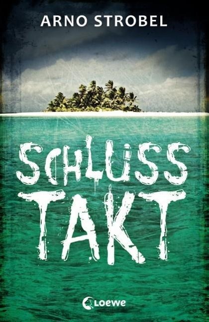 Cover: 9783785578650 | Schlusstakt | Jugendthriller | Arno Strobel | Taschenbuch | 221 S.