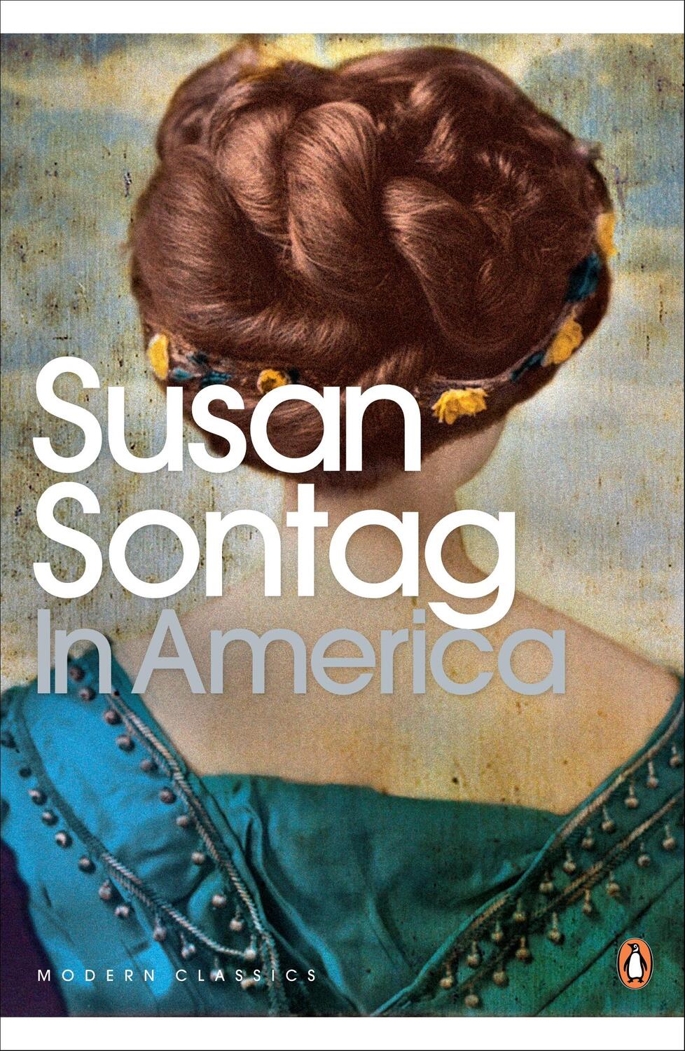 Cover: 9780141190105 | In America | Susan Sontag | Taschenbuch | Penguin Modern Classics