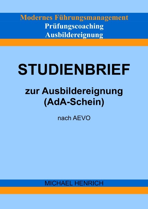 Cover: 9783754157787 | Modernes Führungsmanagement Prüfungscoaching Ausbildereignung...
