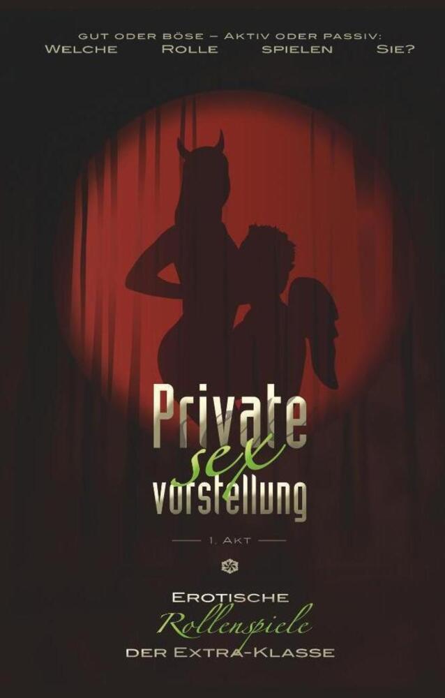 Cover: 9783798608146 | Private Sexvorstellung - 1. Akt | Ulla Jacobsen (u. a.) | Taschenbuch