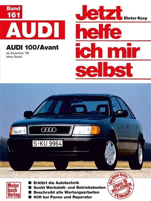 Cover: 9783613015210 | Audi 100/Avant | Dieter Korp (u. a.) | Taschenbuch | 290 S. | Deutsch