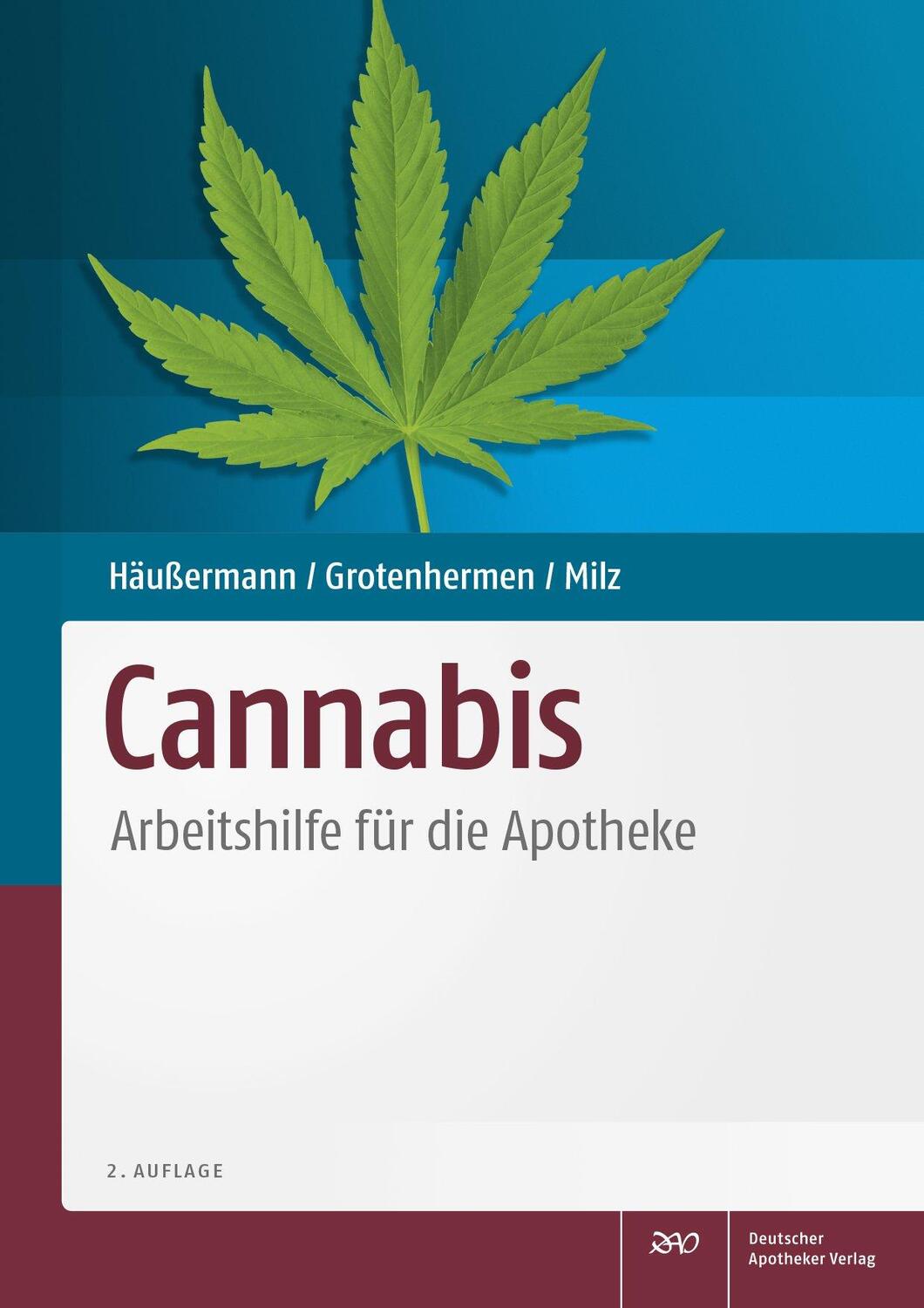 Cover: 9783769269840 | Cannabis | Arbeitshilfe für die Apotheke | Klaus Häußermann (u. a.)