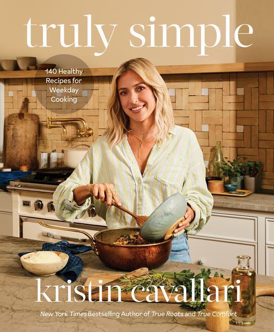Cover: 9780593578780 | Truly Simple | 140 Healthy Recipes for Weekday Cooking: A Cookbook