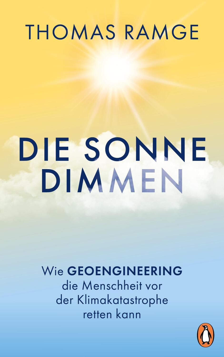 Cover: 9783328603771 | Die Sonne dimmen | Thomas Ramge | Buch | 208 S. | Deutsch | 2024