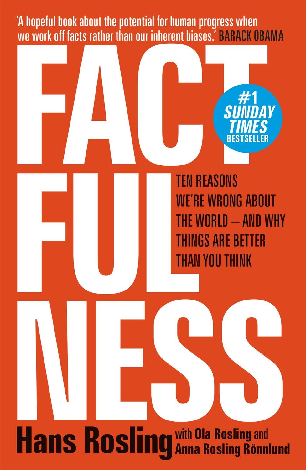 Cover: 9781473637498 | Factfulness | Hans Rosling (u. a.) | Taschenbuch | 342 S. | Englisch