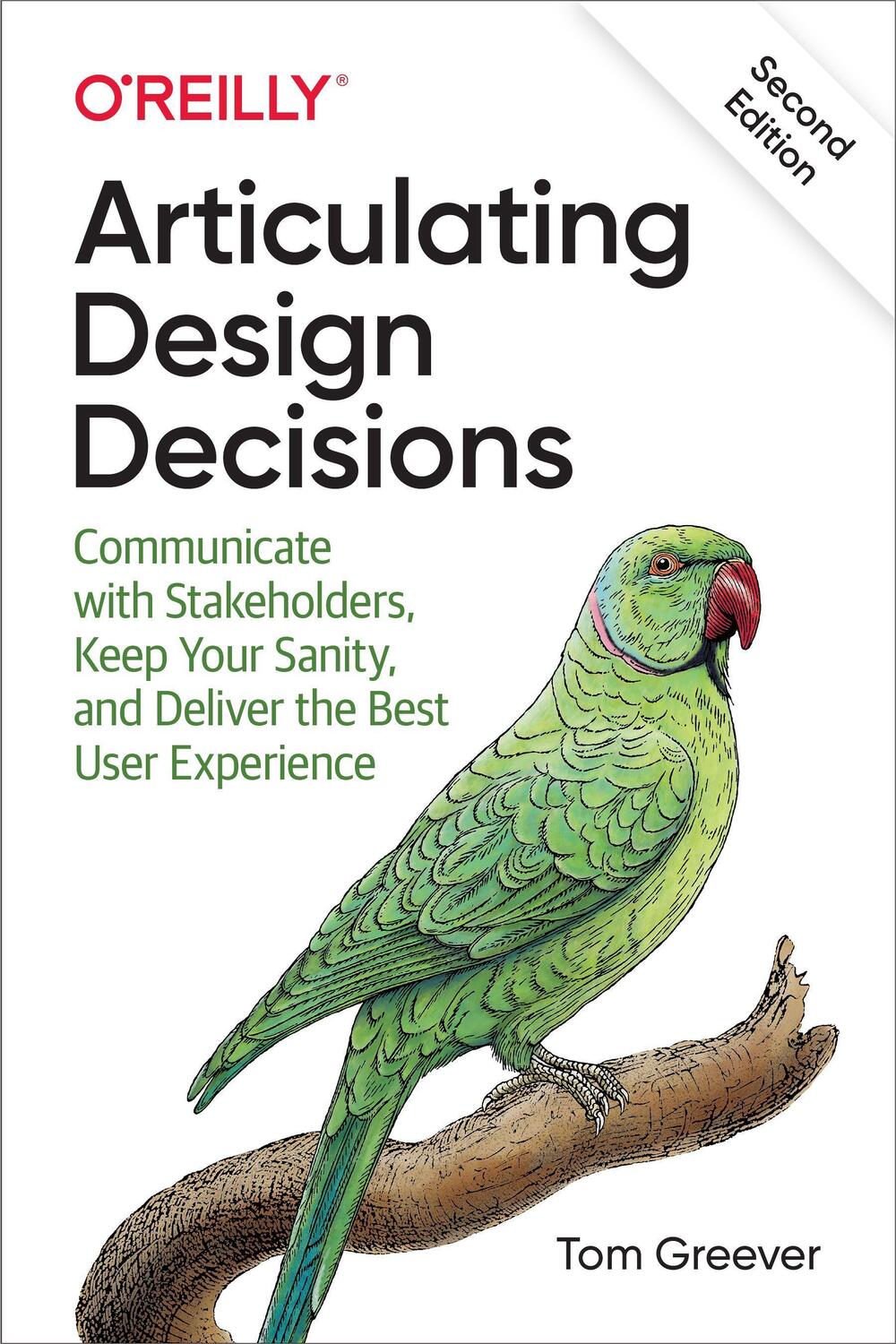 Cover: 9781492079224 | Articulating Design Decisions | Tom Greever | Taschenbuch | Englisch