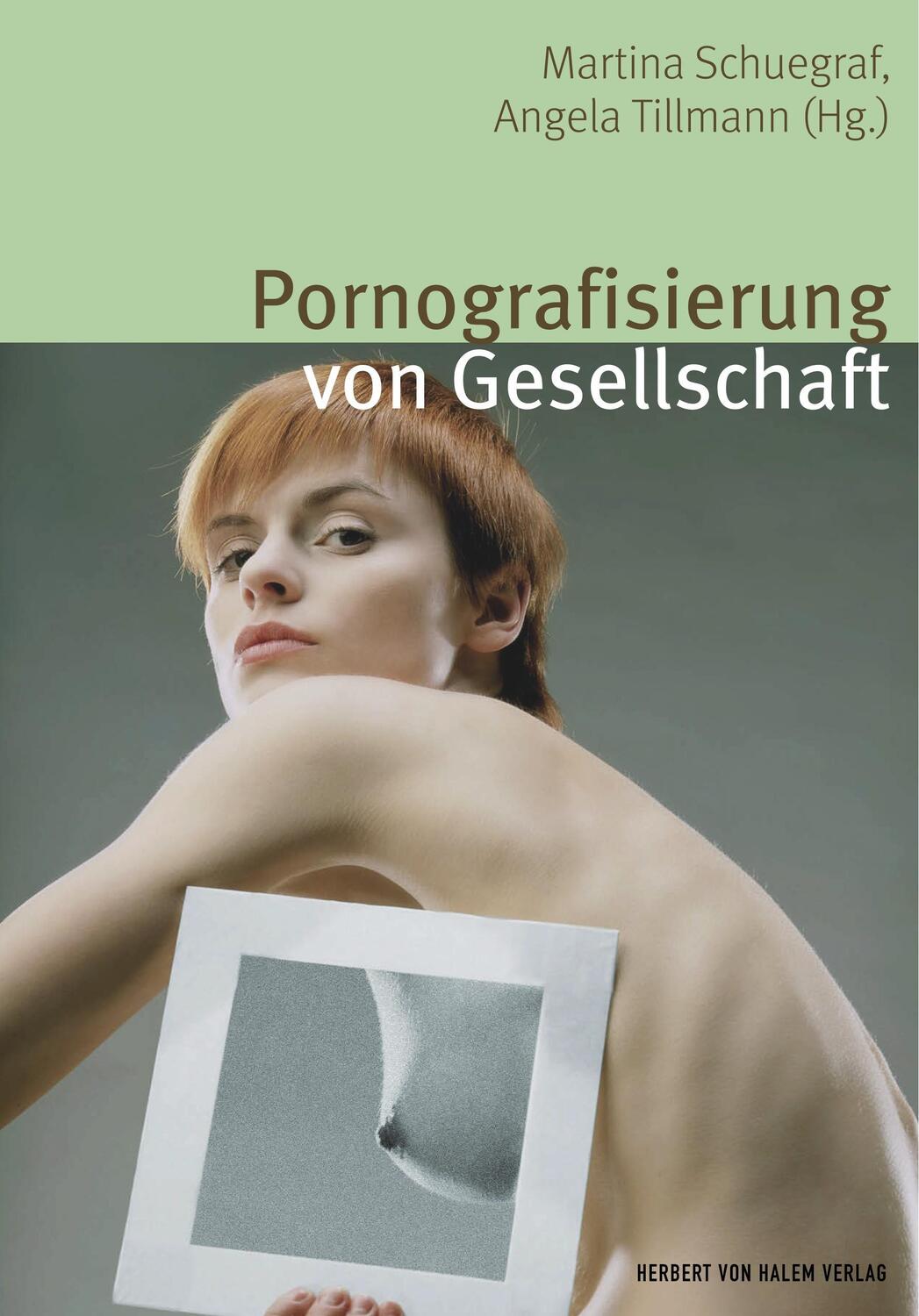 Cover: 9783744504461 | Pornografisierung von Gesellschaft | Martina Schuegraf (u. a.) | Buch