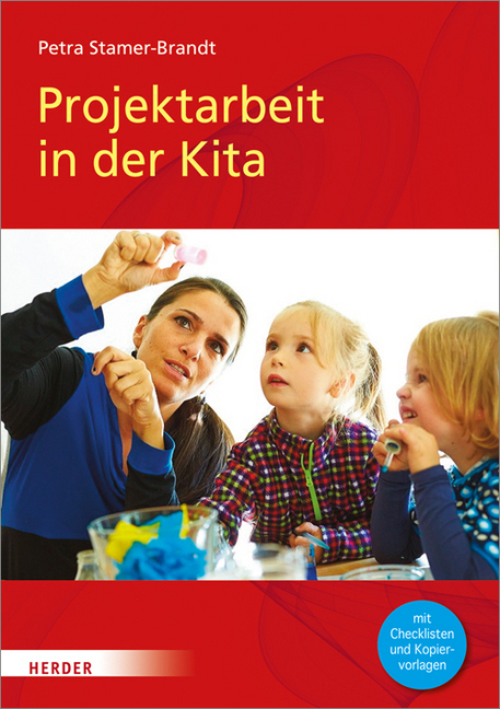 Cover: 9783451379468 | Projektarbeit in der Kita | Mit Checklisten und Kopiervorlagen | Buch