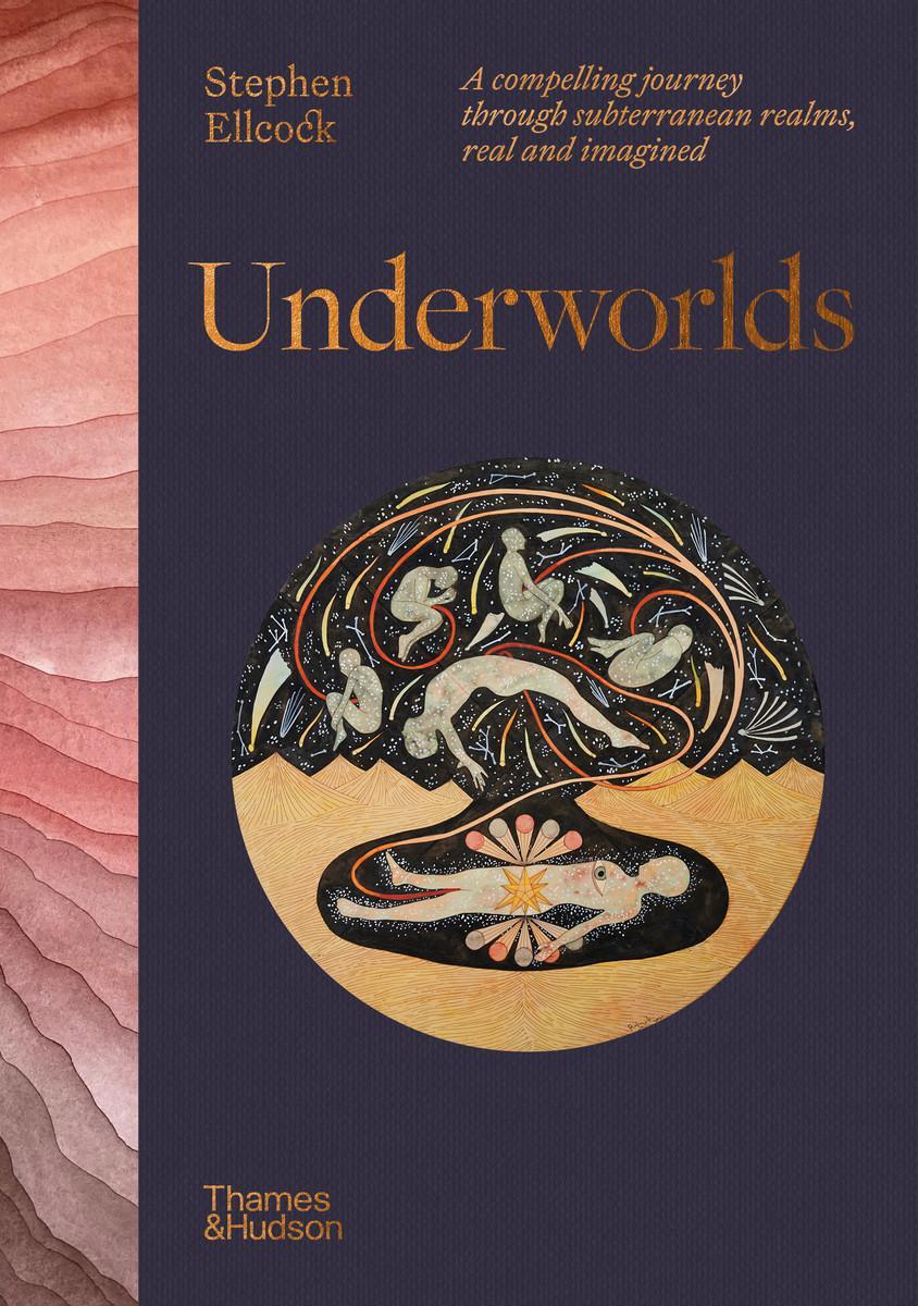 Cover: 9780500026311 | Underworlds | Stephen Ellcock | Buch | Englisch | 2023