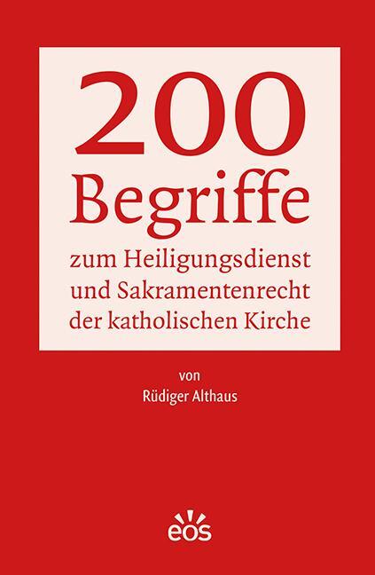 Cover: 9783830680789 | 200 Begriffe zum Heiligungsdienst und Sakramentenrecht der...
