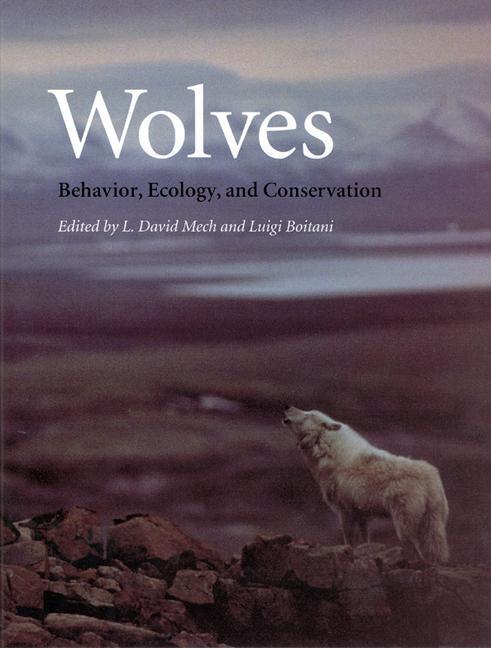 Cover: 9780226516974 | Wolves | Behavior, Ecology and Conservation | L. David Mech (u. a.)