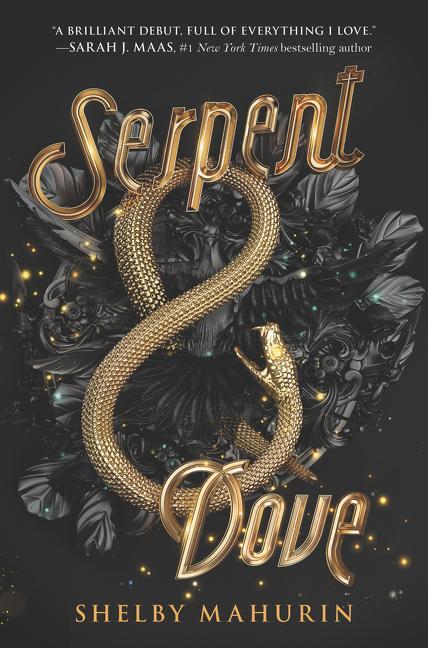 Cover: 9780062878038 | Serpent & Dove | Serpent & Dove, Book 1 | Shelby Mahurin | Taschenbuch