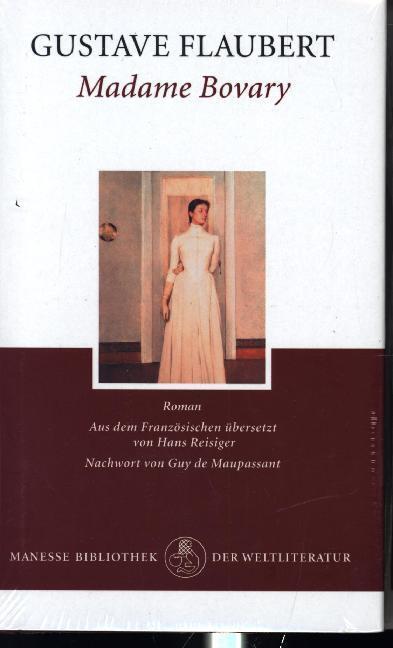 Cover: 9783717511267 | Madame Bovary | Roman. Nachw. v. Guy de Maupassant | Gustave Flaubert