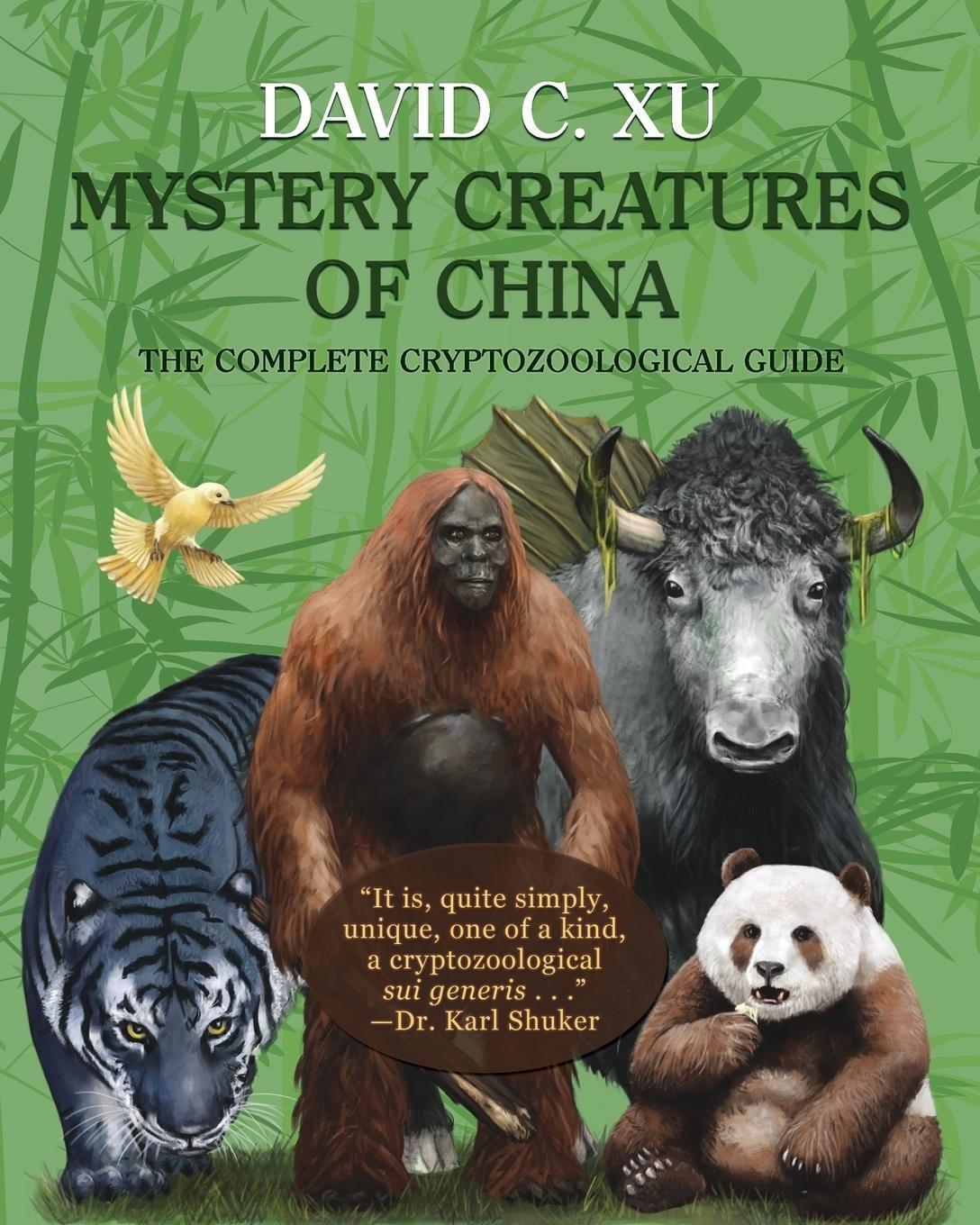 Cover: 9781616464318 | Mystery Creatures of China | The Complete Cryptozoological Guide | Xu