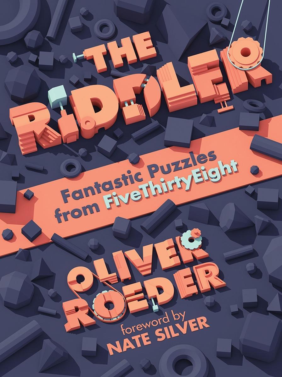 Cover: 9780393609912 | The Riddler: Fantastic Puzzles from Fivethirtyeight | Oliver Roeder