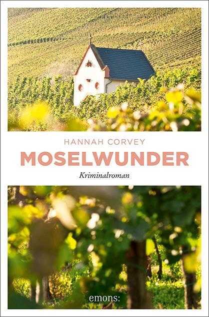 Cover: 9783740805364 | Moselwunder | Hannah Corvey | Taschenbuch | Deutsch | 2019