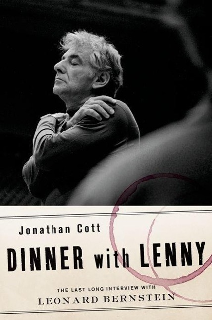 Cover: 9780199858446 | Dinner with Lenny | The Last Long Interview with Leonard Bernstein