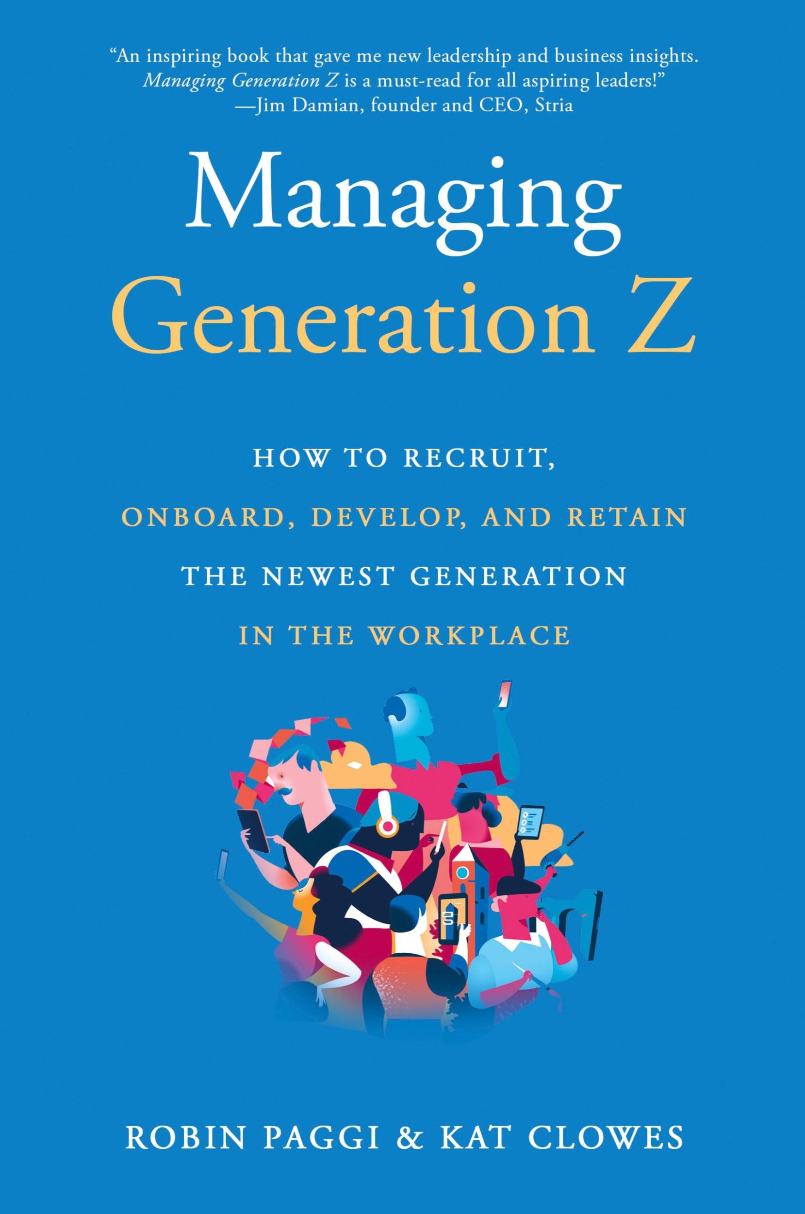 Cover: 9781610354004 | Managing Generation Z | Robin Paggi (u. a.) | Taschenbuch | Englisch