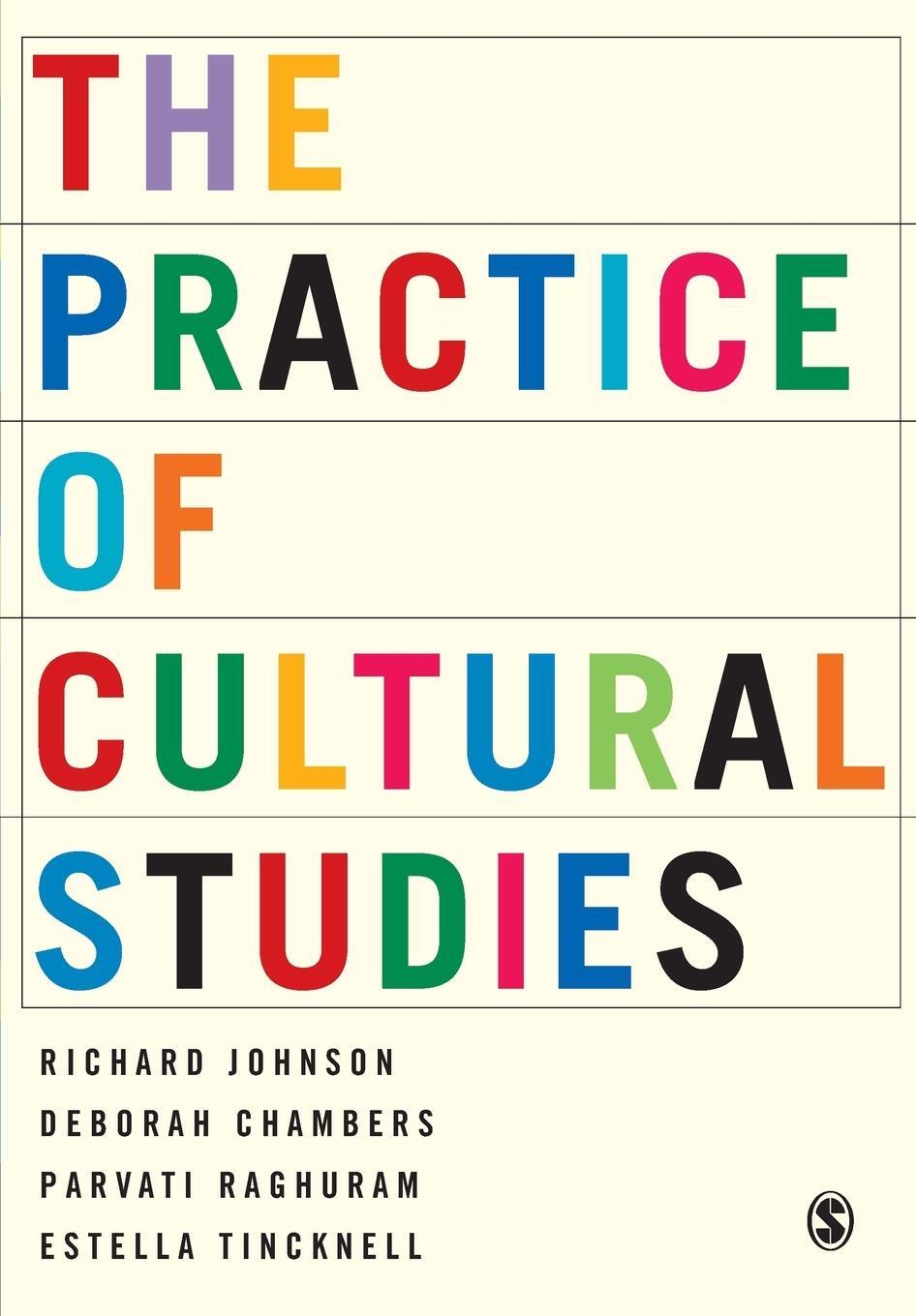 Cover: 9780761961000 | The Practice of Cultural Studies | Deborah Chambers (u. a.) | Buch