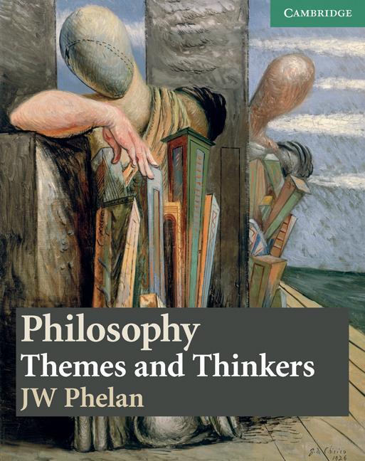 Cover: 9780521537421 | Philosophy | Themes and Thinkers | J. W. Phelan | Taschenbuch | 2005