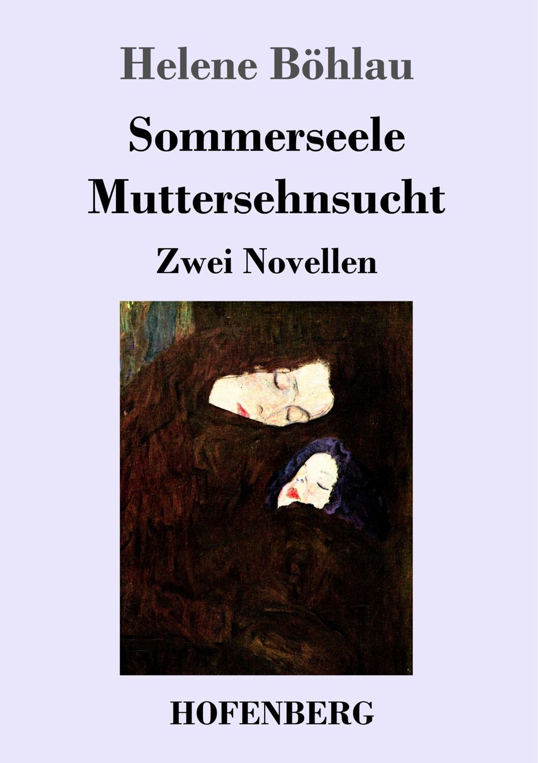 Cover: 9783743726864 | Sommerseele / Muttersehnsucht | Zwei Novellen | Helene Böhlau | Buch