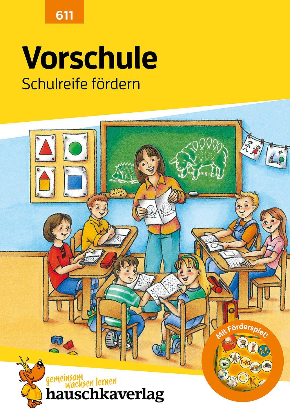 Cover: 9783881006118 | Vorschule: Schulreife fördern | Ingrid Hauschka-Bohmann | Broschüre