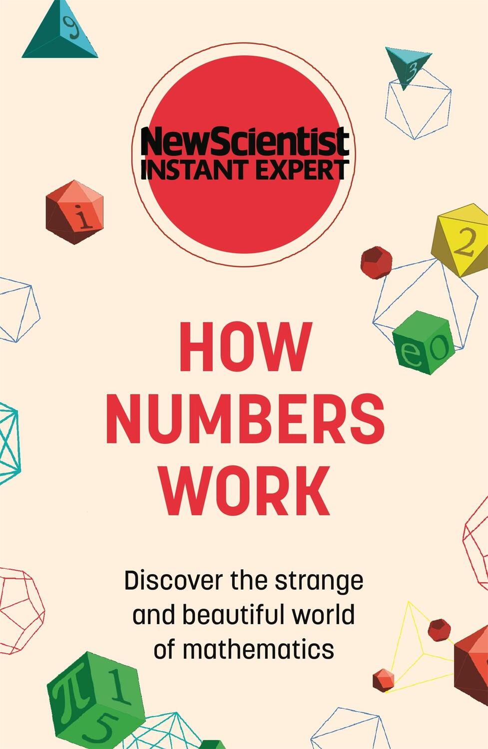 Cover: 9781529382044 | How Numbers Work | New Scientist | Taschenbuch | Englisch | 2022