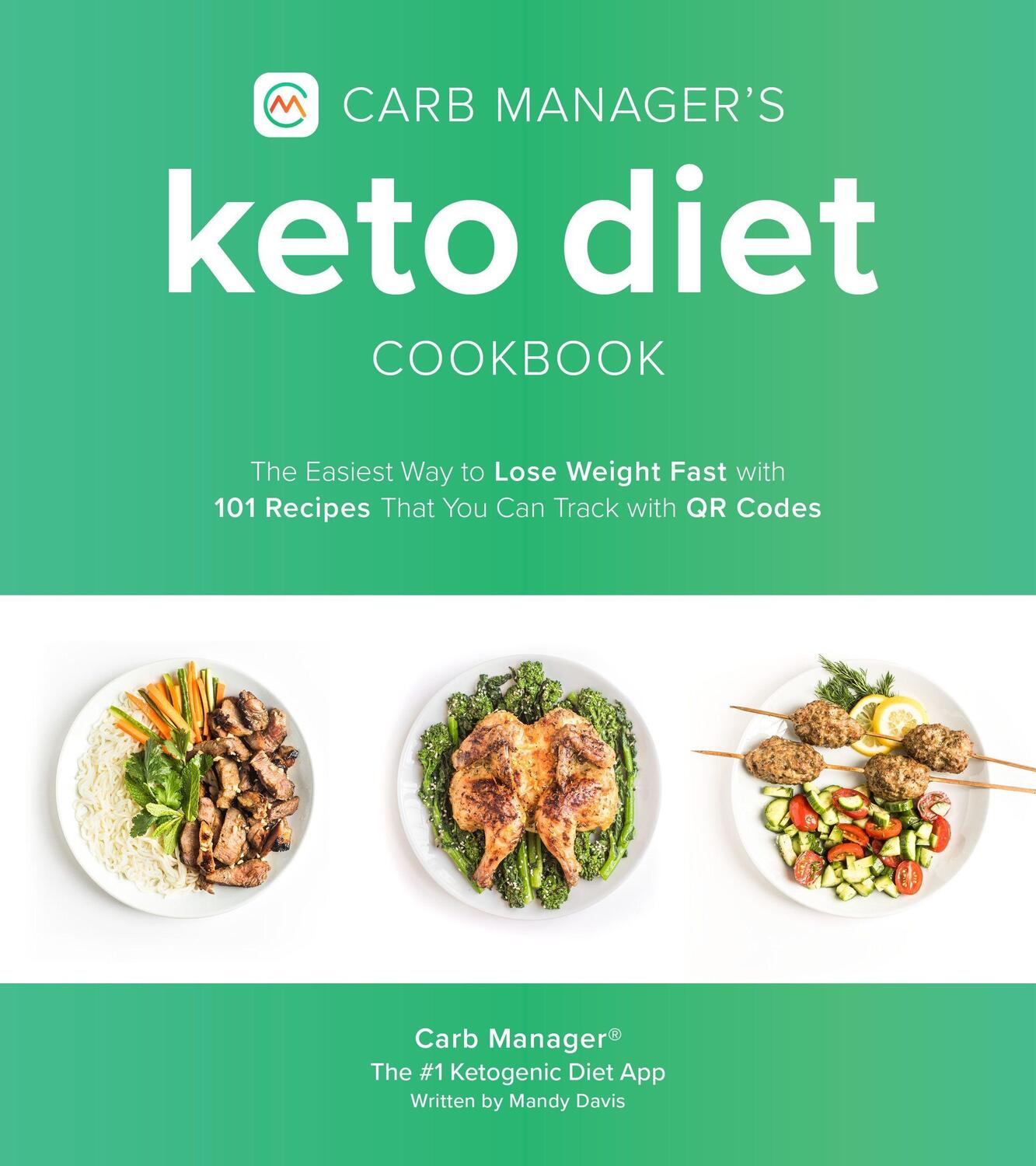 Cover: 9781645671442 | Carb Manager's Keto Diet Cookbook | Carb Manager | Taschenbuch | 2020