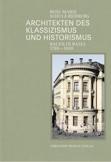 Cover: 9783856166434 | Architekten des Klassizismus und Historismus | Schulz-Rehberg | Buch