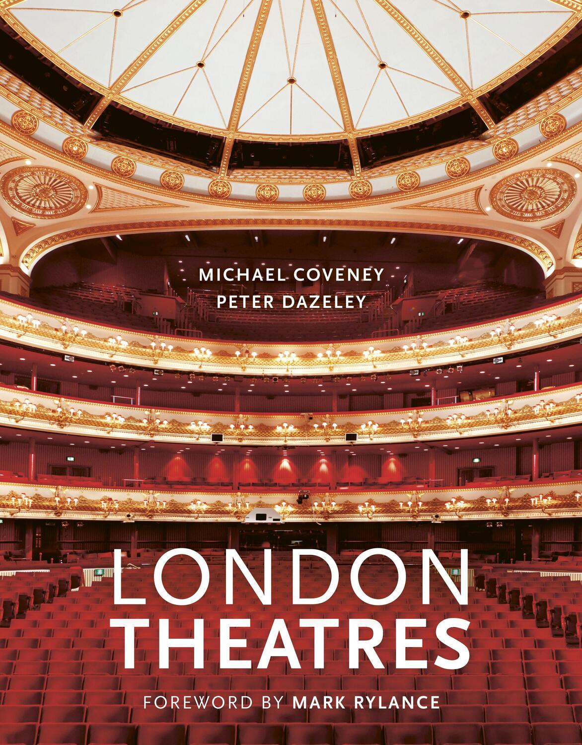 Cover: 9780711252622 | London Theatres (New Edition) | Michael Coveney | Buch | Gebunden